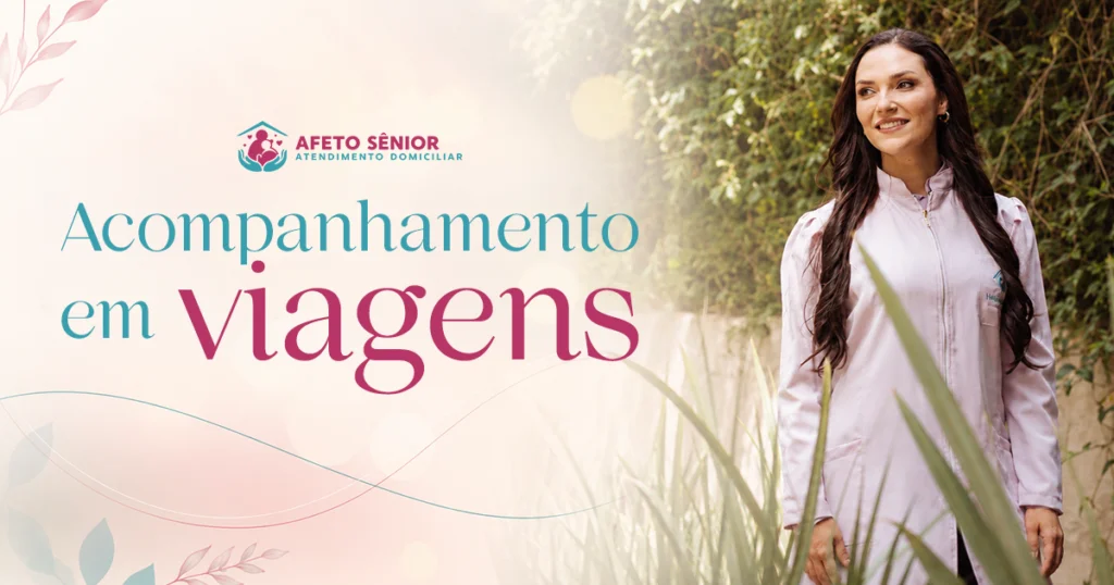 Acompanhamento em viagens